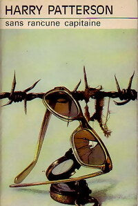 Livrenpoche : Sans rancune, capitaine - Harry Patterson - Livre