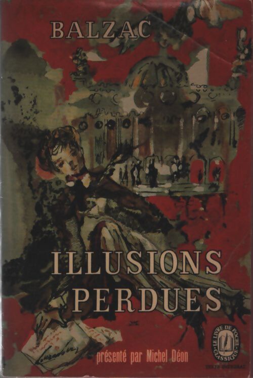 Illusions perdues - Honoré De Balzac - Livre
