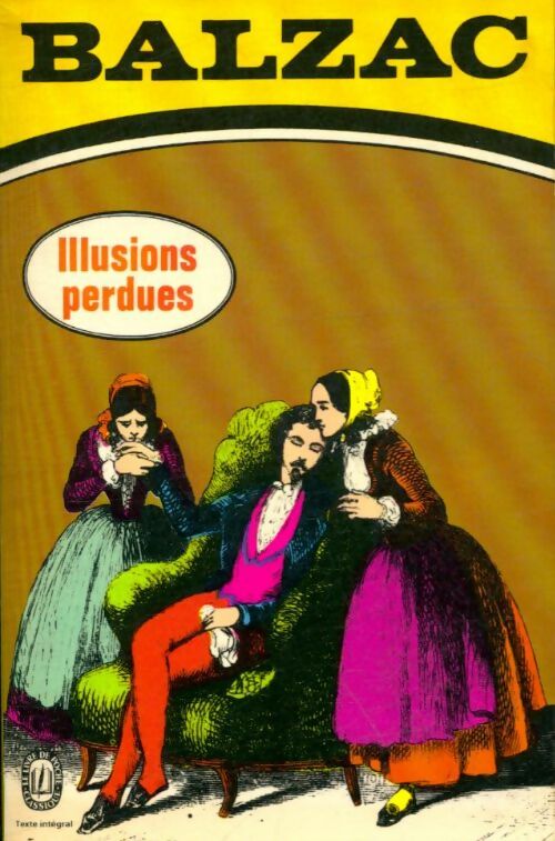 Livrenpoche : Illusions perdues - Honoré De Balzac - Livre