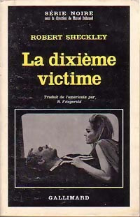 La dixième victime - Robert Sheckley - Livre