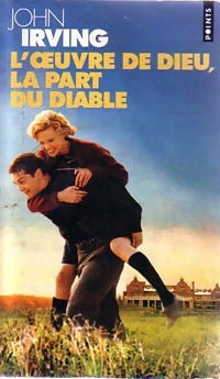 Livrenpoche : L'Oeuvre de Dieu, la part du Diable - John Irving - Livre