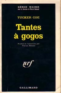 Livrenpoche : Tantes à gogos - Tucker Coe - Livre