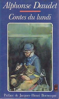 Livrenpoche : Contes du lundi - Alphonse Daudet - Livre