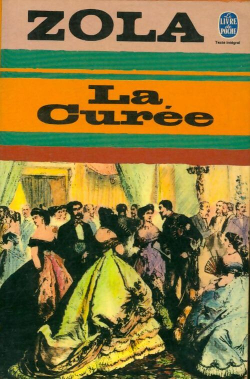 Livrenpoche : La curée - Emile Zola - Livre