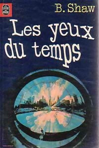 Livrenpoche : Les Yeux du Temps - Bob Shaw - Livre