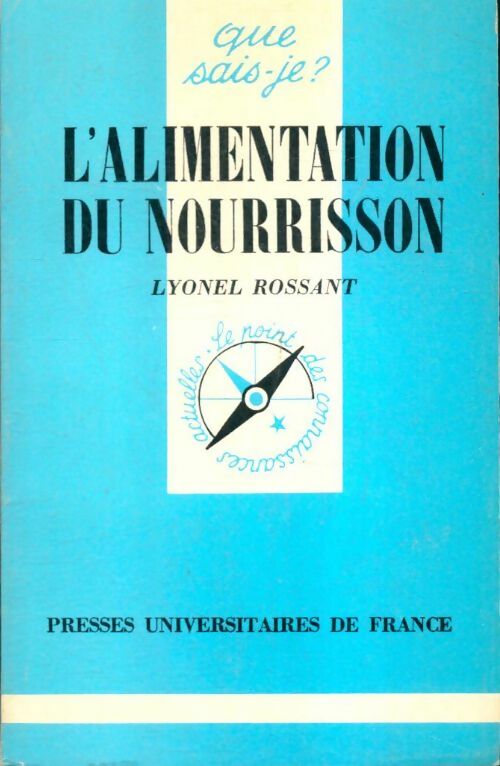 Livrenpoche : L'alimentation du nourrisson - Lyonel Rossant - Livre