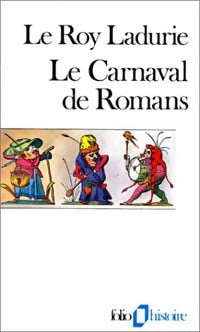 Livrenpoche : Le carnaval de Romans - Emmanuel Le Roy Ladurie - Livre