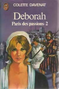 Livrenpoche : Deborah : Paris des passions Tome II - Colette Davenat - Livre