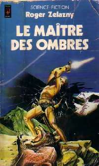 Livrenpoche : Le maître des ombres - Roger Zelazny - Livre