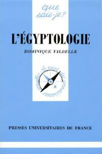 Livrenpoche : L'égyptologie - Dominique Valbelle - Livre