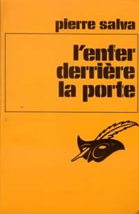 Livrenpoche : L'enfer derrière la porte - Pierre Salva - Livre