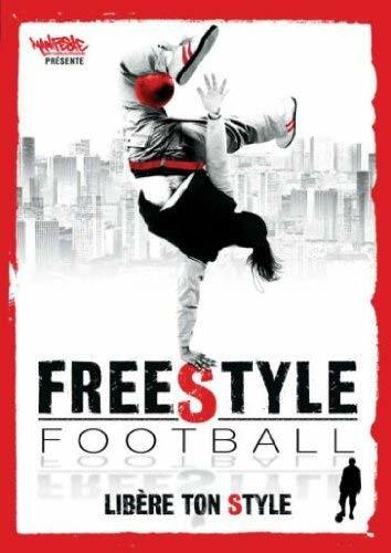 Livrenpoche : Freestyle Football - XXX - DVD
