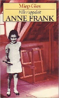 Livrenpoche : Elle s'appelait Anne Frank - Mep Gies - Livre