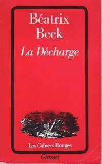 Livrenpoche : La Décharge - Béatrix Beck - Livre