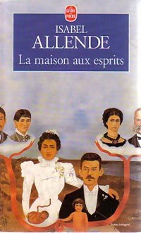 Livrenpoche : La maison aux esprits - Isabel Allende - Livre