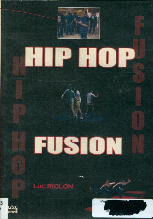 Livrenpoche : HIP HOP FUSION - XXX - DVD