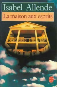 Livrenpoche : La maison aux esprits - Isabel Allende - Livre