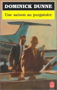 Livrenpoche : Une saison au purgatoire - Dominick Dunne - Livre