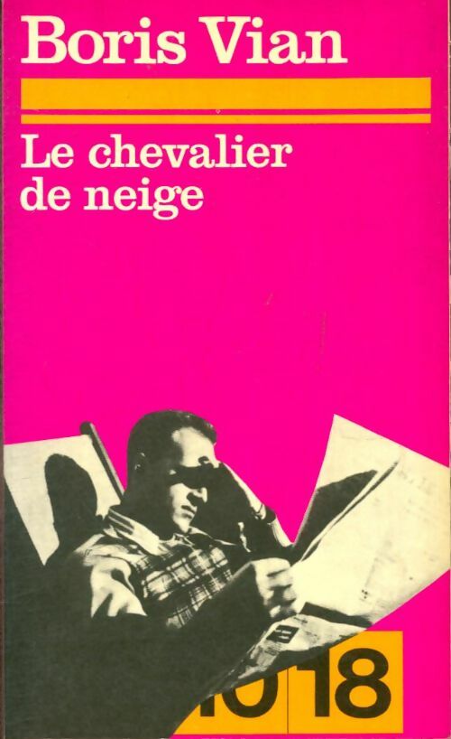 Livrenpoche : Le chevalier de neige - Boris Vian - Livre