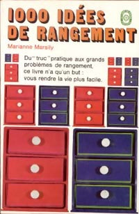 1000 idées de rangement - Marianne Marsily - Livre