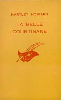 Livrenpoche : La belle courtisane - Hartley Howard - Livre