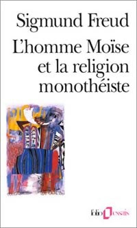 Livrenpoche : L'homme Moïse et la religion monothéiste - Sigmund Freud - Livre