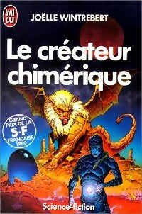 Livrenpoche : Le créateur chimérique - Joëlle Wintrebert - Livre