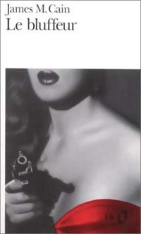 Livrenpoche : Le bluffeur - James Mallahan Cain - Livre