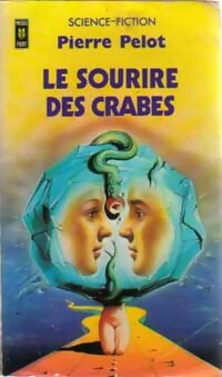 Livrenpoche : Le sourire des crabes - Pierre Pelot - Livre