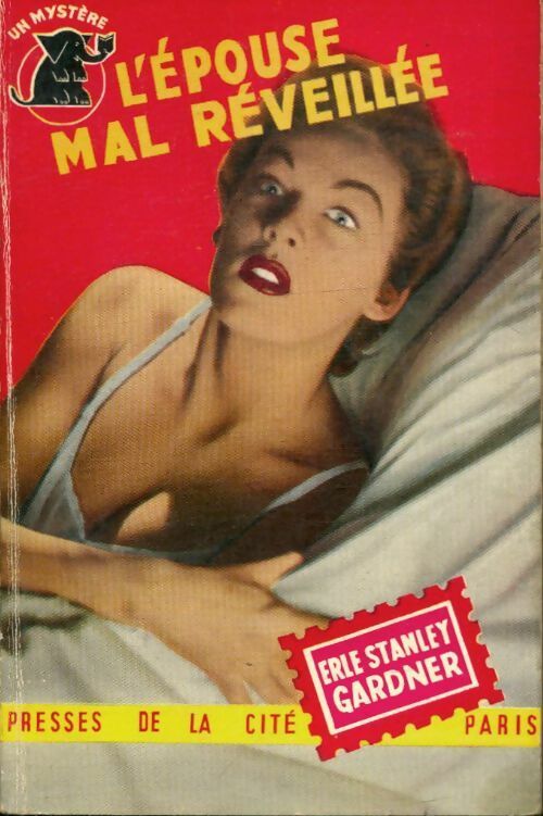 Livrenpoche : L'épouse mal réveillée - Erle Stanley Gardner - Livre