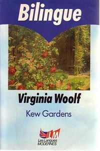 Kew gardens - Virginia Woolf - Livre