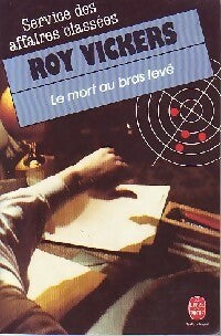 Livrenpoche : Le mort au bras levé - Roy Vickers - Livre