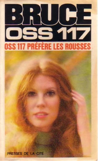 Livrenpoche : OSS 117 préfère les rousses - Jean Bruce - Livre