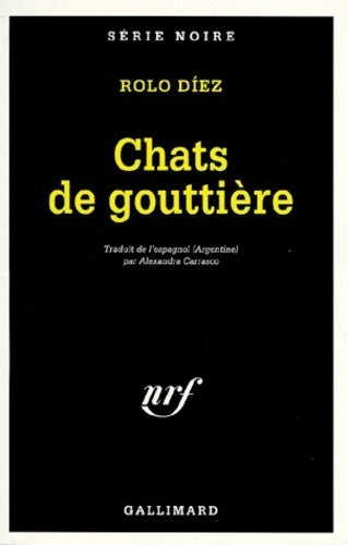 Chats de gouttière - Rolo Diez - Livre