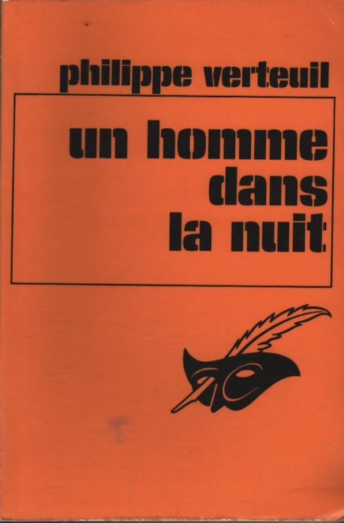 Un homme dans la nuit - Philippe Verteuil - Livre