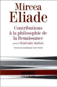 Livrenpoche : Contributions à la philosophie de la Renaissance - Mircea Eliade - Livre