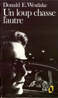 Livrenpoche : Un loup chasse l'autre - Donald E. Westlake - Livre