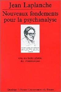 Livrenpoche : Nouveaux fondements pour la psychanalyse - Jean Laplanche - Livre