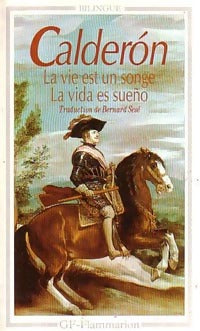 Livrenpoche : La vie est un songe - Pedro Calderon de la Barca - Livre