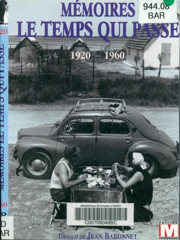Livrenpoche : Le Temps Qui passe-1920-1960 - Jean Baronnet - DVD