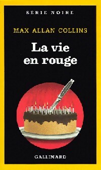 Livrenpoche : La vie en rouge - Max Allan Collins - Livre