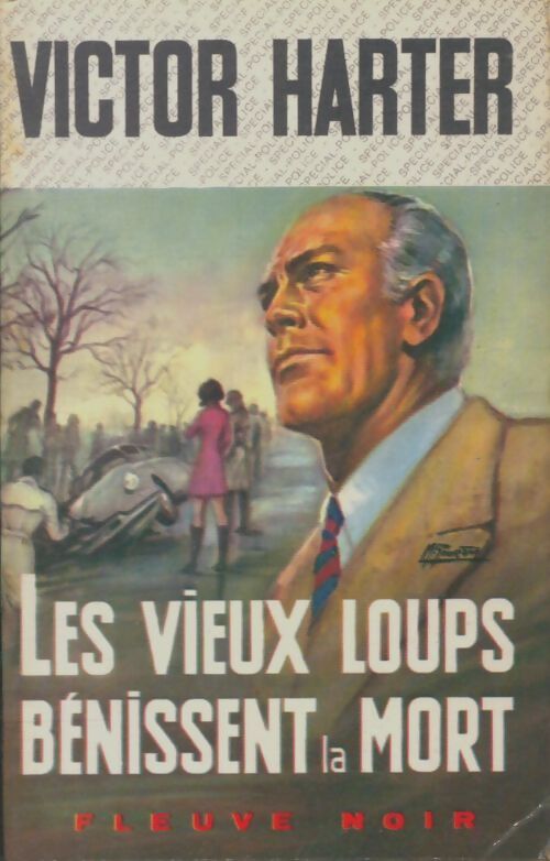 Livrenpoche : Les vieux loups bénissent la mort - Victor Harter - Livre