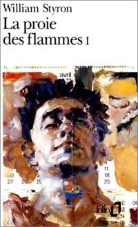La proie des flammes Tome I - William Styron - Livre