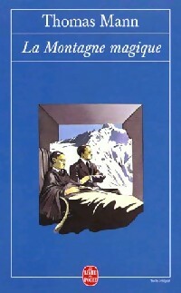 Livrenpoche : La montagne magique - Thomas Mann - Livre