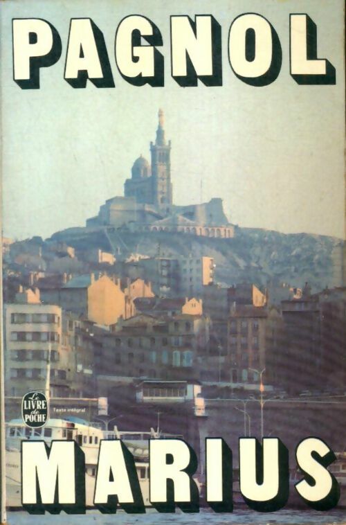 Livrenpoche : Marius - Marcel Pagnol - Livre