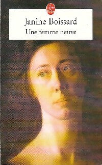Livrenpoche : Une femme neuve - Janine Boissard - Livre