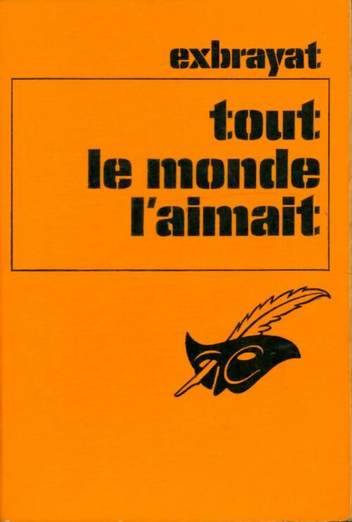 Livrenpoche : Tout le monde l'aimait - Charles Exbrayat - Livre