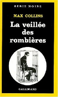 Livrenpoche : La veillée des rombières - Max Allan Collins - Livre