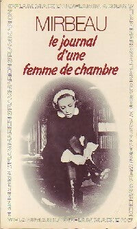 Le journal d'une femme de chambre - Octave Mirbeau ; Comte De Mirabeau -  GF - Livre
