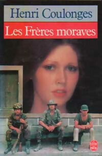 Livrenpoche : Les frères Moraves - Henri Coulonges - Livre